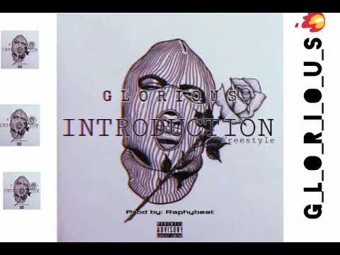 INTRODUCTION- GLORIOUS [official audio]