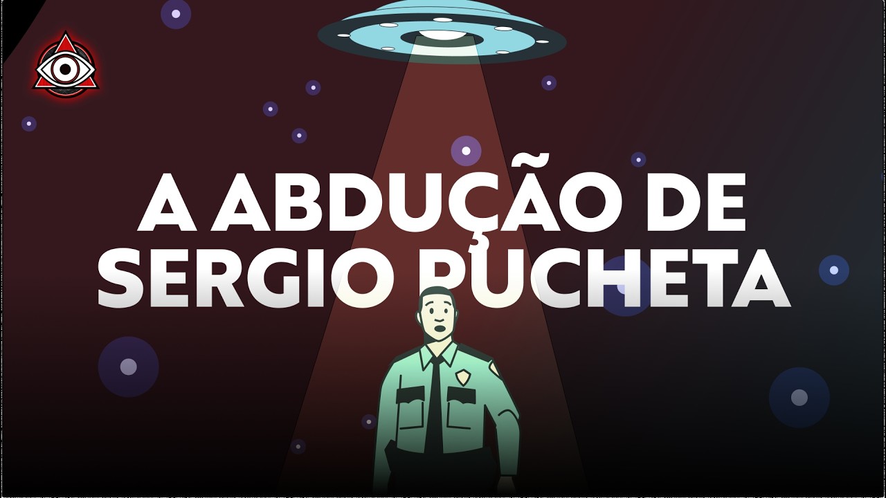 Esta ABDUÇÃO deixa até os Céticos de queixo caído. Conheça o caso Sergio Pucheta [história real]