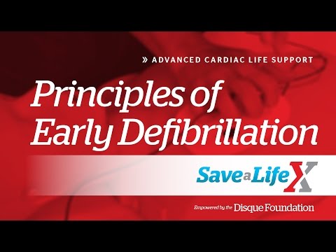 11. SaveALifeX - ACLS: Principles of Early Defibrillation