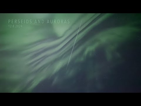 Perseids Meteor Shower Meets Northern Lights 🌌 | Real-Time 4K Video (August 12–13, 2024)