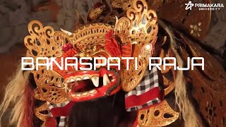 Download lagu Banaspati Raja mp3