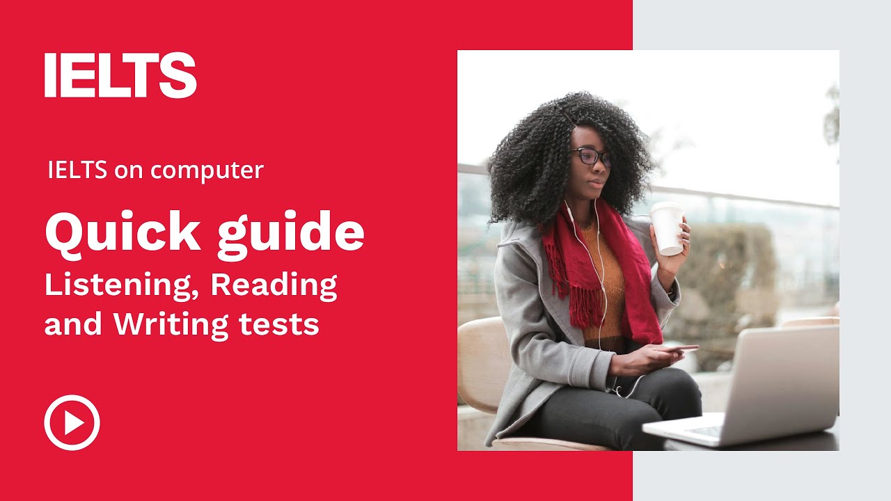 IELTS on computer - Quick Guide