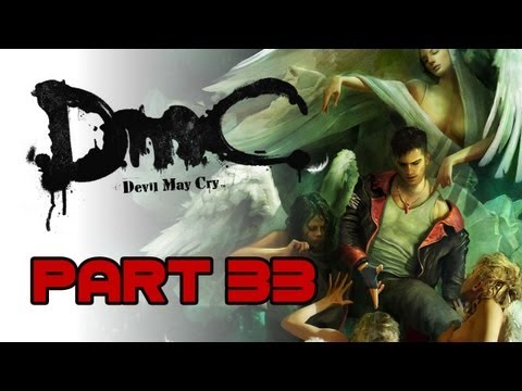 DmC -Devil May Cry- Walkthrough Part 33: The End - Ending and Credits [FINAL BOSS: Vergil]