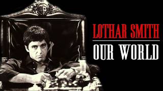 Lothar Smith - Our World