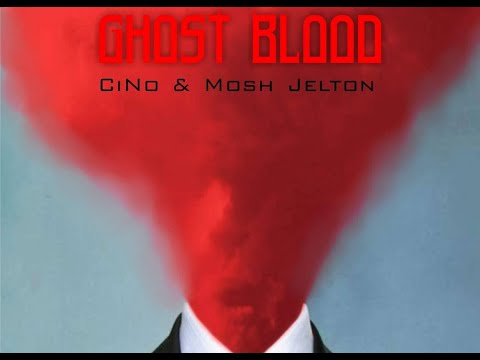 CiNo & Mosh Jelton - In The Whip  [GHOST BLOOD]