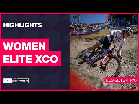 Les Gets - Women Elite XCO Highlights | 2025 WHOOP UCI Mountain Bike World Cup