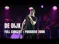 De Dijk Full Concert Live At Paradiso Amsterdam 2008