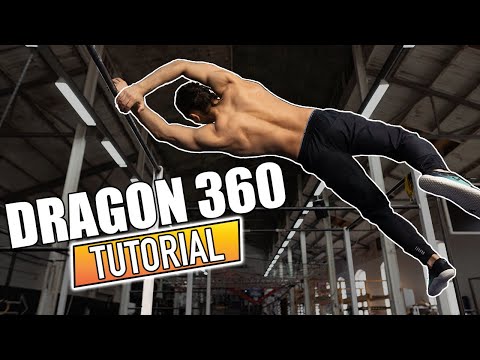 Dragon 360 Tutorial - Freestyle Calisthenics
