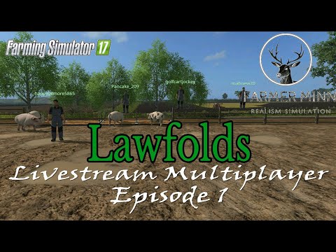 Lawfolds (Livestream Multiplayer) |  FS17 PS4 | Ep. 1