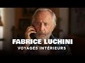 Fabrice Luchini, voyages intérieurs - Un jour, un destin - Documentaire Complet - MP