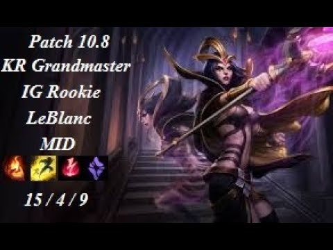 IG Rookie - LeBlanc vs Syndra - KR Grandmaster 639 LP - Patch 10.8