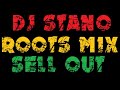 DJ STANO ROOTS MIX SELL OUT VOL 1 METRO FM LIVE REGGAE MIX