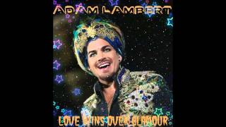Adam Lambert - Love Wins Over Glamour (Studio Version)