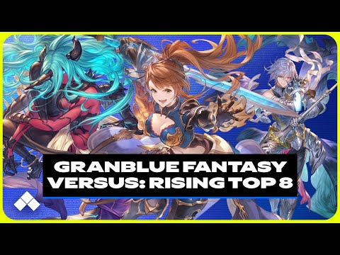 Evo 2025: Granblue Fantasy Versus: Rising Top 8