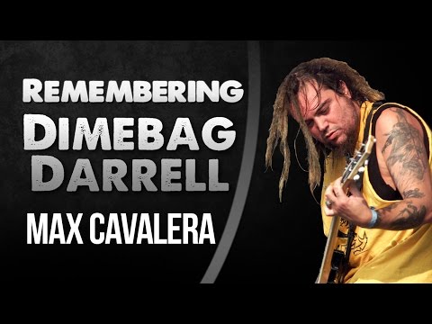 Max Cavalera - Remembering Dimebag Darrell