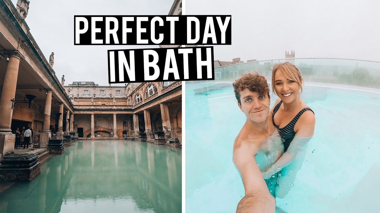 How to have the Perfect Day in Bath, England