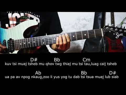 Lam nrog kuv caij luv cav--Yeej Xyooj-- nkauj tawm tshiab ( 2021 ) guitar chord , cover by ben