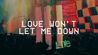 Love Won&#39;t Let Me Down (Live at Hillsong Conference) - Hillsong Young &amp; Free