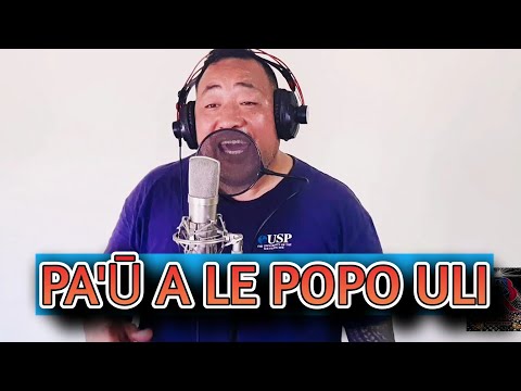 PAŪ ALE POPO ULI - Maanaima Leota Rolani - Dr. Rome Production