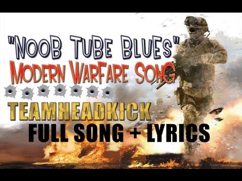 Video thumbnail for Modern Warfare 2 Blues “Noob Tube Blues”