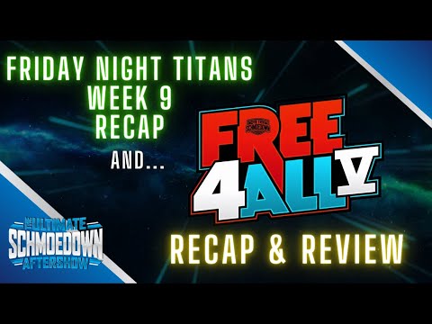 FREE4ALL V and FRIDAY NIGHT TITANS 9 | RECAPS and ANNOUNCEMENTS | TUSA