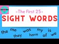 Sight Words First 25 Sight Words Level 1 Sight Words Kindergarten Sight Words Heart Words