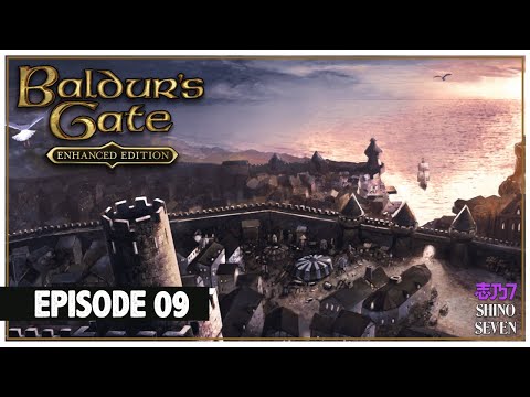 Let's Play Baldur's Gate (Core/Modded) | Episode 9 | ShinoSeven