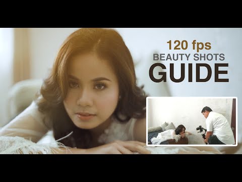 120 fps Beauty shots Guide