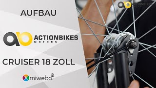 Aufbauvideo - Enjoy the road - Fahrrad Cruiser 18 Zoll - Deutsch