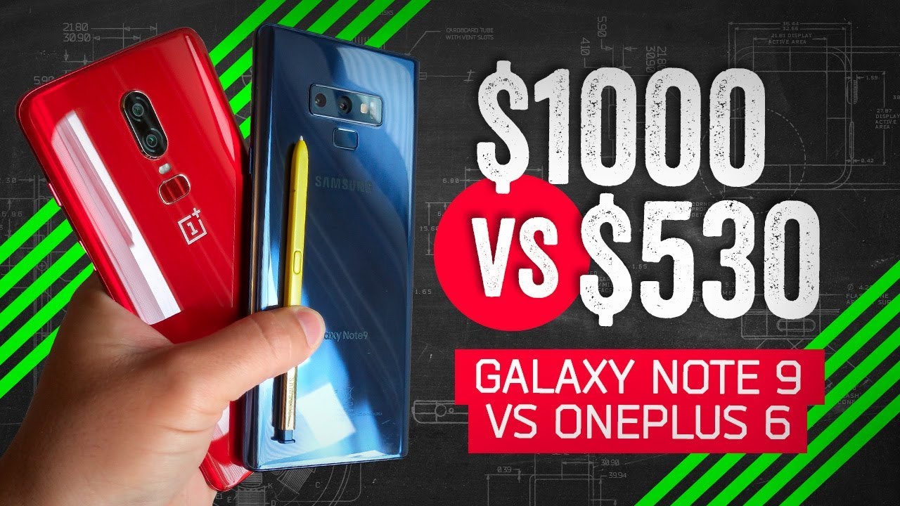 Galaxy Note 9 vs OnePlus 6: The $500 Difference