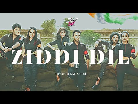 ZIDDI HAI VM || Parakram SAF Squad |Training x Missions #ziddidilmaanena #moran