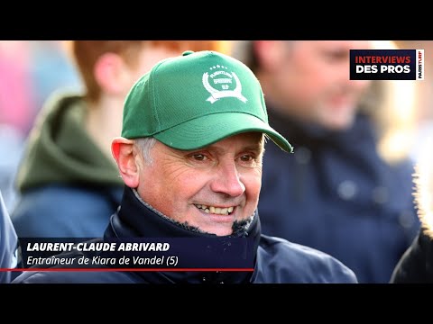 LAURENT CLAUDE ABRIVARD | ENTRAÎNEUR DE KIARA DE VANDEL |QUINTÉ DU SAMEDI 3 MAI À PARIS VINCENNES