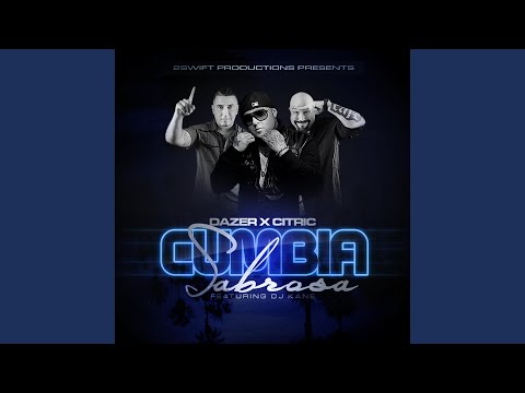 Cumbia Sabrosa (feat. DJ Kane)