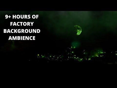 9 HOURS Factory machinery background for sleep/relaxtion NO MUSIC