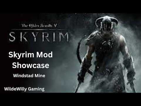 Skyrim Mod Showcase - Windstad Mine