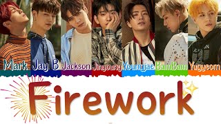 🎆✨ GOT7 (갓세븐) - Firework [Color Coded Lyrics Han|Rom|Esp] ✨🎆