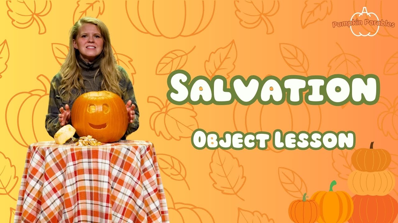 Salvation | Object Lesson