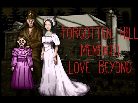 Forgotten Hill Memento - Love Beyond
