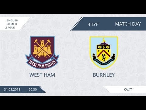 AFL18. England. Premier League. Day 4. West Ham - Burnley
