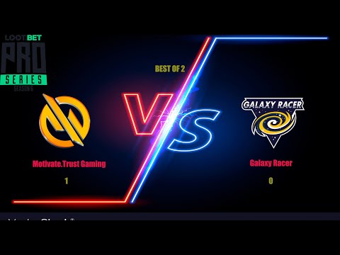 [TH ]Motivate Trust vs Galaxy Racer (Bo2) - LOOT.BET Pro Series 6 GAME 1