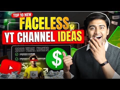 Top 10 New FACELESS YouTube Channel Ideas (2026)🔥 | छप्परफाड़ Views & Earning 📈🤑