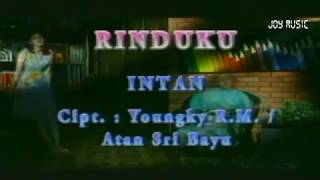 Download lagu Intan - Rinduku (Cipt. Youngky RM) mp3 Download lagu Intan - Rinduku (Cipt. Youngky RM) mp3