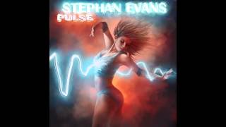 Stephan Evans - Pulse