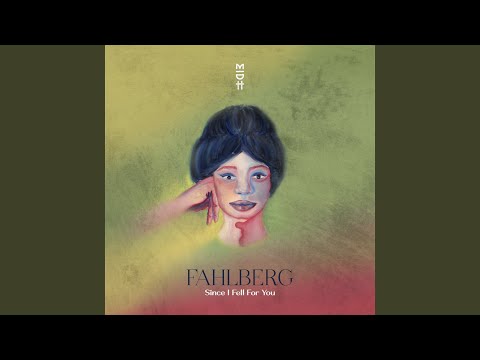 Since I Fell For You