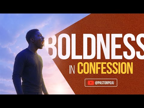 Boldness in Confession