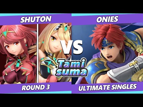 TAMISUMA 235 Round 3 - Shuton (Pyra & Mythra) Vs. Onies (Roy) SSBU Smash Ultimate