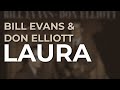 Bill Evans - Laura (Official Audio)