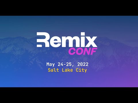 Remix Conf 2022