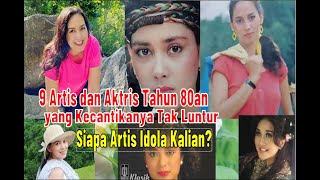 Download lagu 9 Artis Tahun 80an yang Kecantikannya Tak Pernah Luntur - SIAPA IDOLA kALIAN? mp3 Download lagu 9 Artis Tahun 80an yang Kecantikannya Tak Pernah Luntur - SIAPA IDOLA kALIAN? mp3