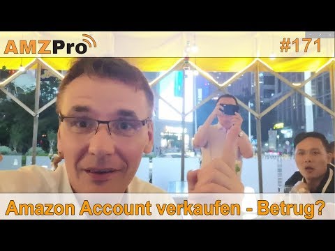 Amazon Account verkaufen | Betrug in China? | #171| AMZPro